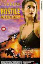 Watch Hostile Intentions Xmovies8