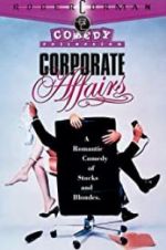 Watch Corporate Affairs Xmovies8