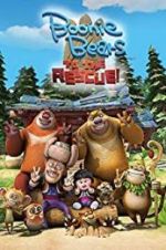 Watch Boonie Bears: To the Rescue Xmovies8