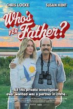 Watch Who's Yer Father? Xmovies8