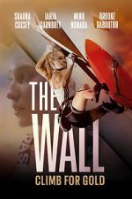 Watch The Wall - Climb for Gold Xmovies8