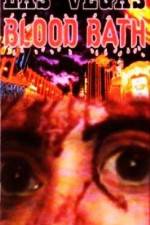 Watch Las Vegas Bloodbath Xmovies8