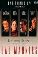 Watch Bad Manners Xmovies8