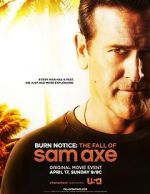 Watch Burn Notice: The Fall of Sam Axe Xmovies8