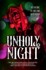 Watch Unholy Night Xmovies8