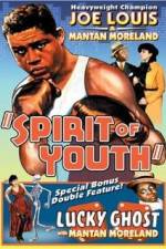 Watch Spirit of Youth Xmovies8