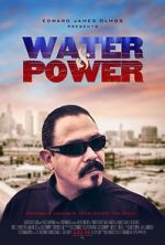 Watch Water & Power Xmovies8