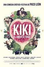 Watch Kiki, el amor se hace Xmovies8