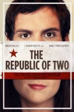 Watch The Republic of Two Xmovies8