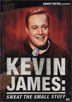 Watch Kevin James: Sweat the Small Stuff (TV Special 2001) Xmovies8