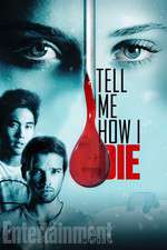 Watch Tell Me How I Die Xmovies8