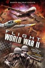 Watch Flight World War II Xmovies8