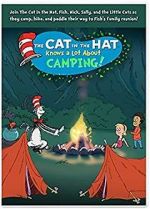Watch The Cat in the Hat Knows a Lot About Camping! Xmovies8