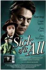 Watch Sick of it All Xmovies8