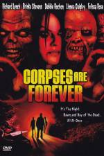 Watch Corpses Are Forever Xmovies8