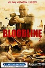 Watch Bloodline: Lovesick 2 Xmovies8