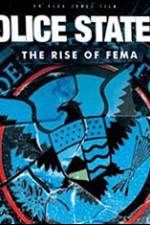 Watch Police State 4: The Rise of Fema Xmovies8