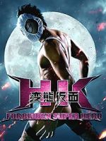 Watch HK: Forbidden Super Hero Xmovies8