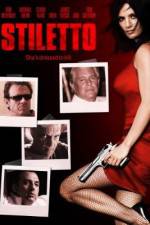 Watch Stiletto Xmovies8