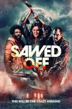 Watch Sawed Off Xmovies8