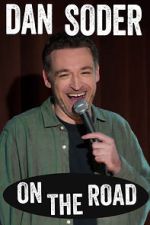 Watch Dan Soder: On the Road (TV Special 2024) Xmovies8