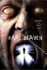 Watch Dark Heaven Xmovies8