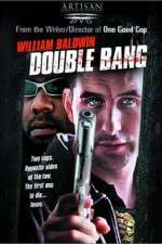 Watch Double Bang Xmovies8