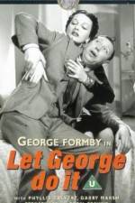 Watch Let George Do It Xmovies8