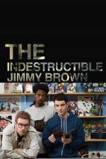 Watch The Indestructible Jimmy Brown Xmovies8