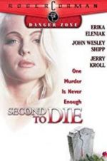 Watch Second to Die Xmovies8