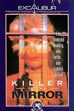 Watch Killer in the Mirror Xmovies8