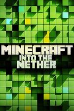 Watch Minecraft: Into the Nether Xmovies8
