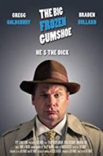 Watch The Big Frozen Gumshoe Xmovies8