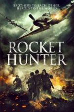 Watch Rocket Hunter Xmovies8