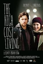 Watch The High Cost of Living Xmovies8