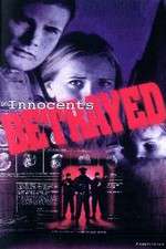 Watch Innocents Betrayed Xmovies8