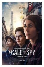 Watch A Call to Spy Xmovies8