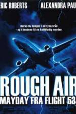 Watch Rough Air Danger on Flight 534 Xmovies8