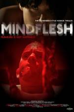 Watch MindFlesh Xmovies8