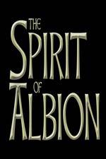Watch The Spirit of Albion Xmovies8