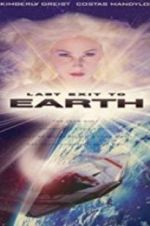 Watch Last Exit to Earth Xmovies8