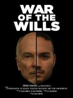 Watch War of the Wills Xmovies8