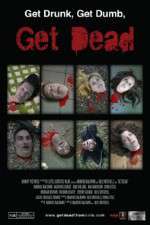 Watch Get Dead Xmovies8