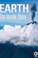 Watch Earth The Inside Story Xmovies8