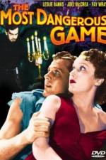 Watch The Most Dangerous Game Xmovies8