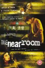 Watch The Near Room Xmovies8