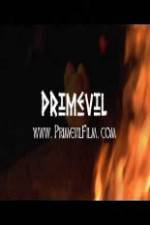 Watch Primevil Xmovies8
