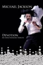 Watch Michael Jackson Devotion Xmovies8