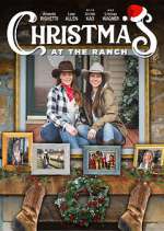 Watch Christmas at the Ranch Xmovies8