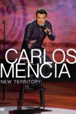 Watch Carlos Mencia New Territory Xmovies8